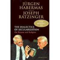 Image of Dialectics of secularization : on reason and religion