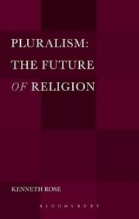 Pluralism : the future of religion