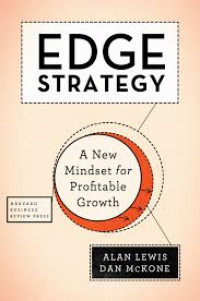 Edge strategy : a new mindset for profitable growth