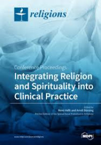 Image of Integrating religion and spirituality into clinical practice : conference proceedings
