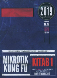 Mikrotik kung fu :  kitab 1 (edisi 2019)