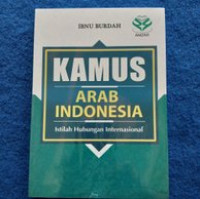 Kamus Arab Indonesia : istilah hubungan internasional