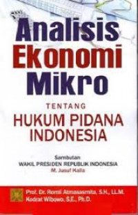 Image of Analisis ekonomi mikro tentang hukum pidana Indonesia
