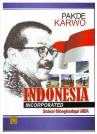 Pakde Karwo : Indonesia incorporated solusi menghadapi MEA