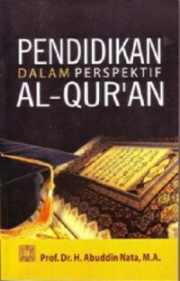 Pendidikan dalam perspektif Al-Qur'an