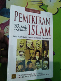 Image of Pemikiran politik Islam : dari masa klasik hingga Indonesia kontemporer