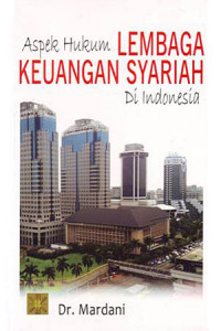 Image of Aspek hukum lembaga keuangan syariah di Indonesia