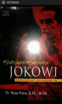 Kontroversi-kontroversi Jokowi : renungan jalanan 19