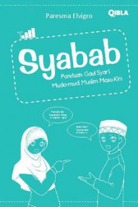 Syabab : panduan gaul syar'i muda-mudi muslim masa kini