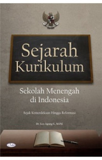 Sejarah kurikulum sekolah menengah di Indonesia: sejak kemerdekaan hingga reformasi