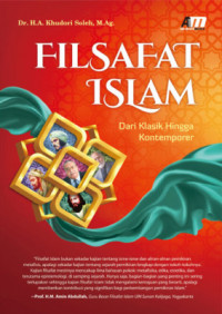 Filsafat Islam : dari klasik hingga kontemporer