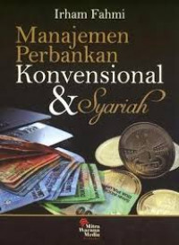 Manajemen perbankan konvensional dan syariah