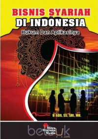 Bisnis syariah di Indonesia: hukum dan aplikasinya