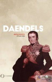 Daendels: Napoleon kecil di tanah Jawa