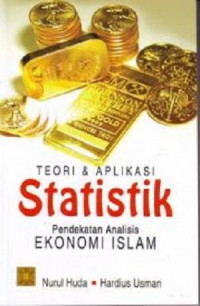 Image of Teori dan aplikasi statistik : pendekatan analisis ekonomi Islam