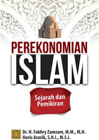 Perekonomian islam : sejarah dan pemikiran