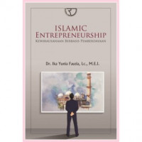 Islamic entrepreneurship: kewirausahaan berbasis pemberdayaan