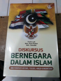 Image of Diskursus  bernegara dalam Islam : dari perspektif historis, teologis, hingga keIndonesiaan