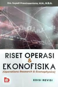 Riset operasi dan ekonofisika : operation research & econophysics