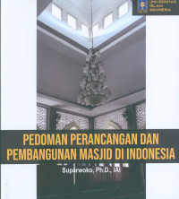 Pedoman perancangan dan pembangunan masjid di Indonesia