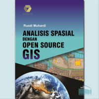 Analisis spasial dengan open source GIS