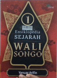 Ensiklopedi sejarah Wali Songo 1
