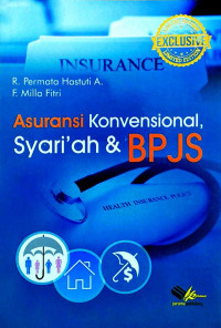 Asuransi konvensional, syari'ah dan BPJS