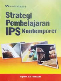 Strategi pembelajaran IPS kontemporer