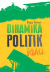 Dinamika politik Riau