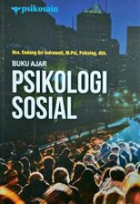 Buku ajar psikologi sosial