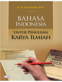 Bahasa Indonesia untuk penulisan karya ilmiah