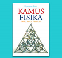 Image of Kamus fisika : istilah, rumus, penemuan