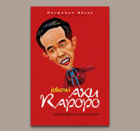 Image of Jokowi aku rapopo : pandangan seorang jurnalis