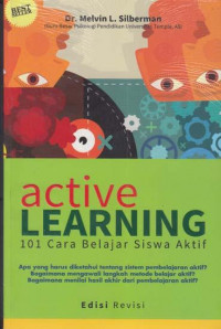 Active learning : 101 cara belajar siswa aktif