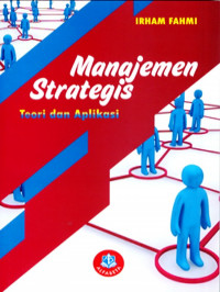 Manajemen strategis : teori dan aplikasi