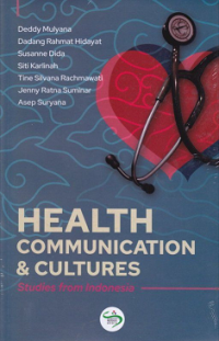 Health communication & cultures : studies from Indonesia