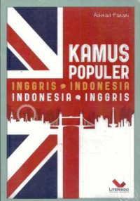 Kamus populer : Inggris - Indonesia, Indonesia - Inggris