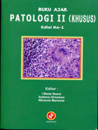 Buku ajar patologi II (khusus)