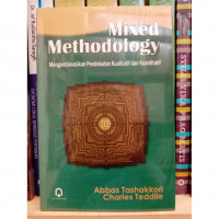 Mixed methodology : mengombinasikan pendekatan kualitatif dan kuantitatif