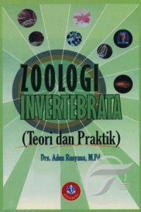 Zoologi invertebrata : teori dan praktik