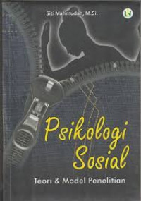 Image of Psikologi sosial : teori dan model penelitian
