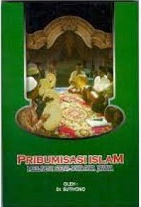 Pribumisasi Islam melalui seni-budaya Jawa