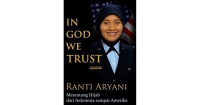 in God we trust : merentang hijab dari Indonesia sampai Amerika