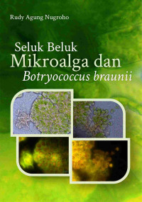 Seluk beluk mikroalga dan botryococcus braunii