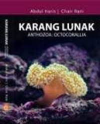 Karang lunak anthozoa : octocoralla