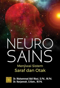 Image of Neuro sains : menjiawai sistem saraf dan otak