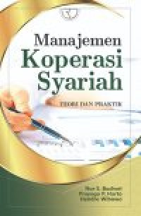 Image of Manajemen koperasi syariah : teori dan praktik