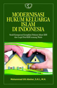 Modernisasi hukum keluarga Islam Indonesia
