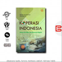 Koperasi Indonesia dalam era MEA dan ekonomi digital