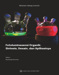 Fotoluminesensi organik : sintesis, desain, dan aplikasinya